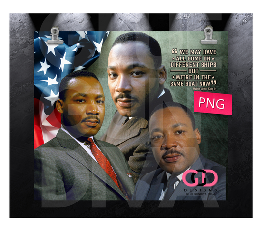 MARTIN Luther KING color photos photos quote-   Digital tumbler wrap for 20 oz skinny straight tumbler