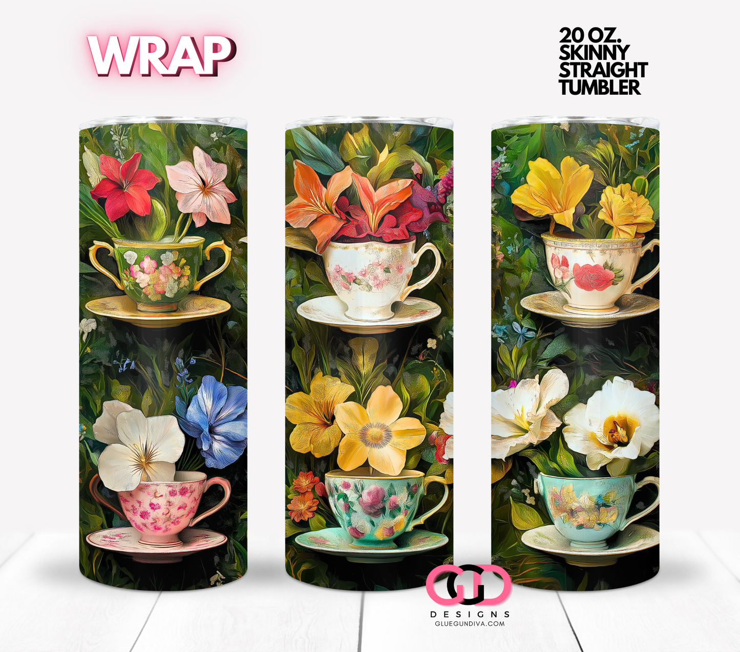 Painted Tea Cups and Flowers-  Digital tumbler wrap for 20 oz skinny straight tumbler