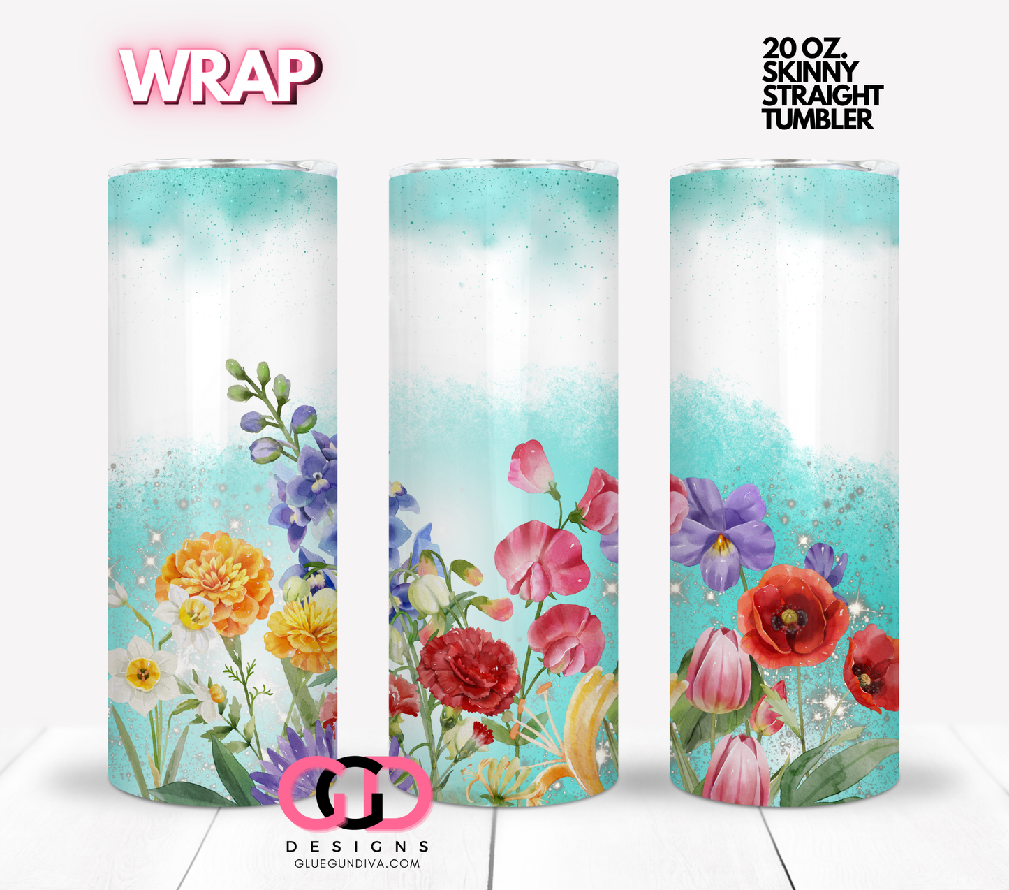 Flower Bunches-  Digital tumbler wrap for 20 oz skinny straight tumbler