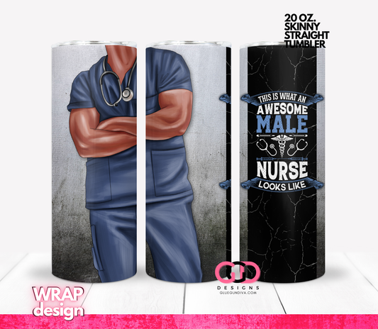 Awesome Male Nurse 2 -  Digital tumbler wrap for 20 oz skinny straight tumbler