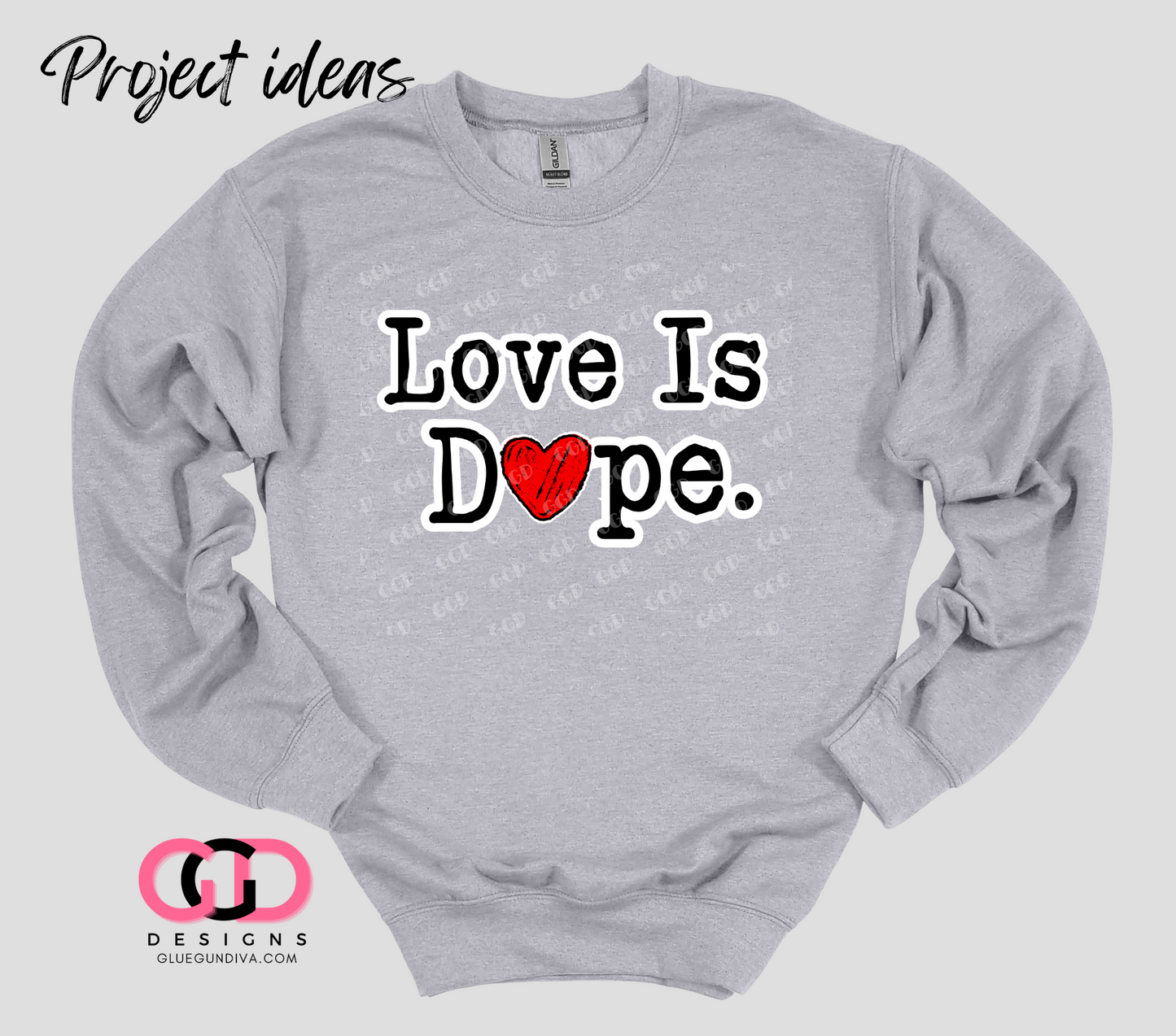 Love is Dope -  PNGs & SVGs