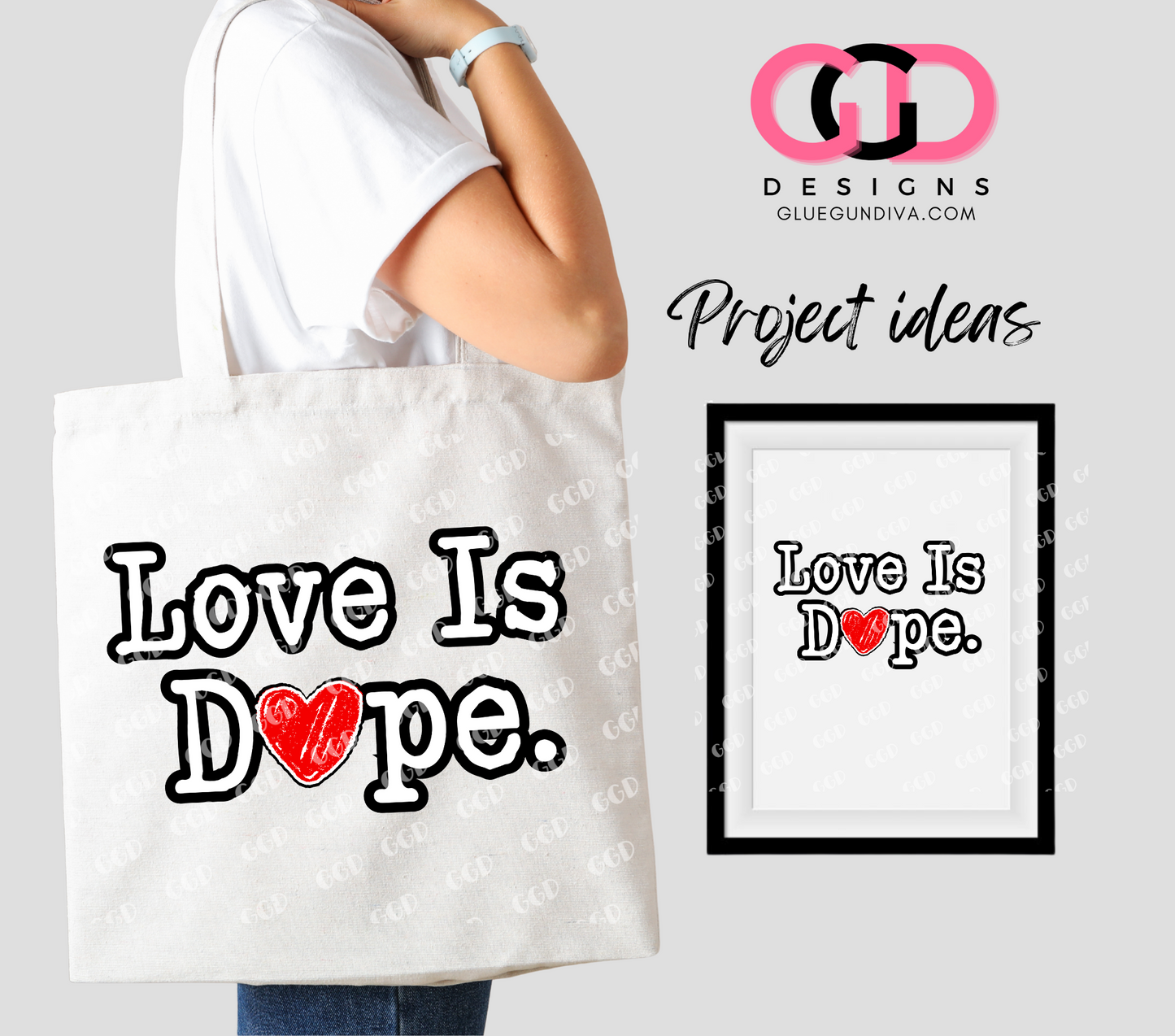 Love is Dope -  PNGs & SVGs