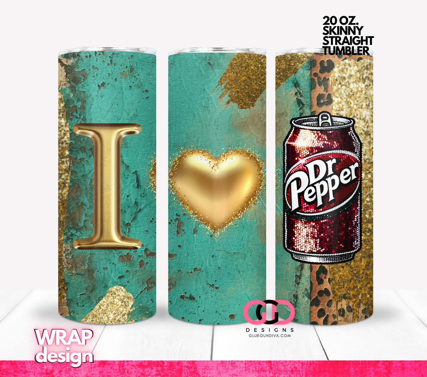 I Love Dr Pepper  -  Digital tumbler wrap for 20 oz skinny straight tumbler