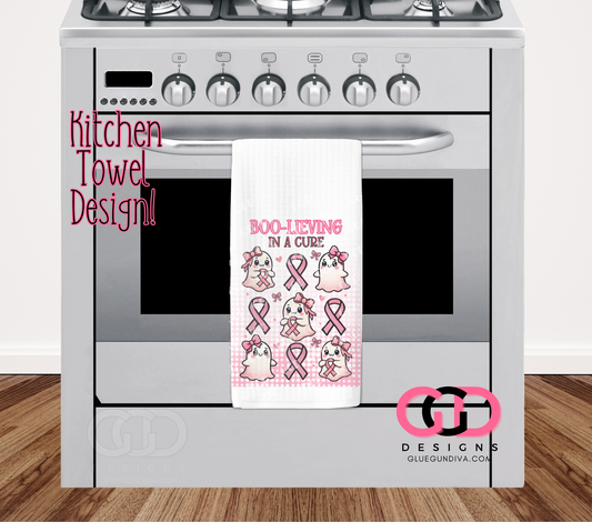 Boolieving in a cure -  Design for Kitchen Towel