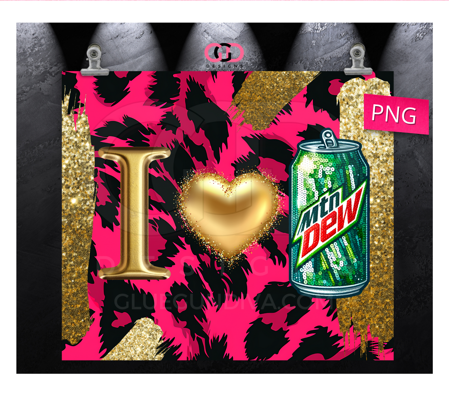 I Love Mtn Dew  -  Digital tumbler wrap for 20 oz skinny straight tumbler