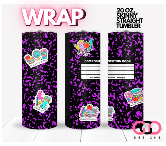 Teacher Composition Book with stickers-   Digital tumbler wrap for 20 oz skinny straight tumbler