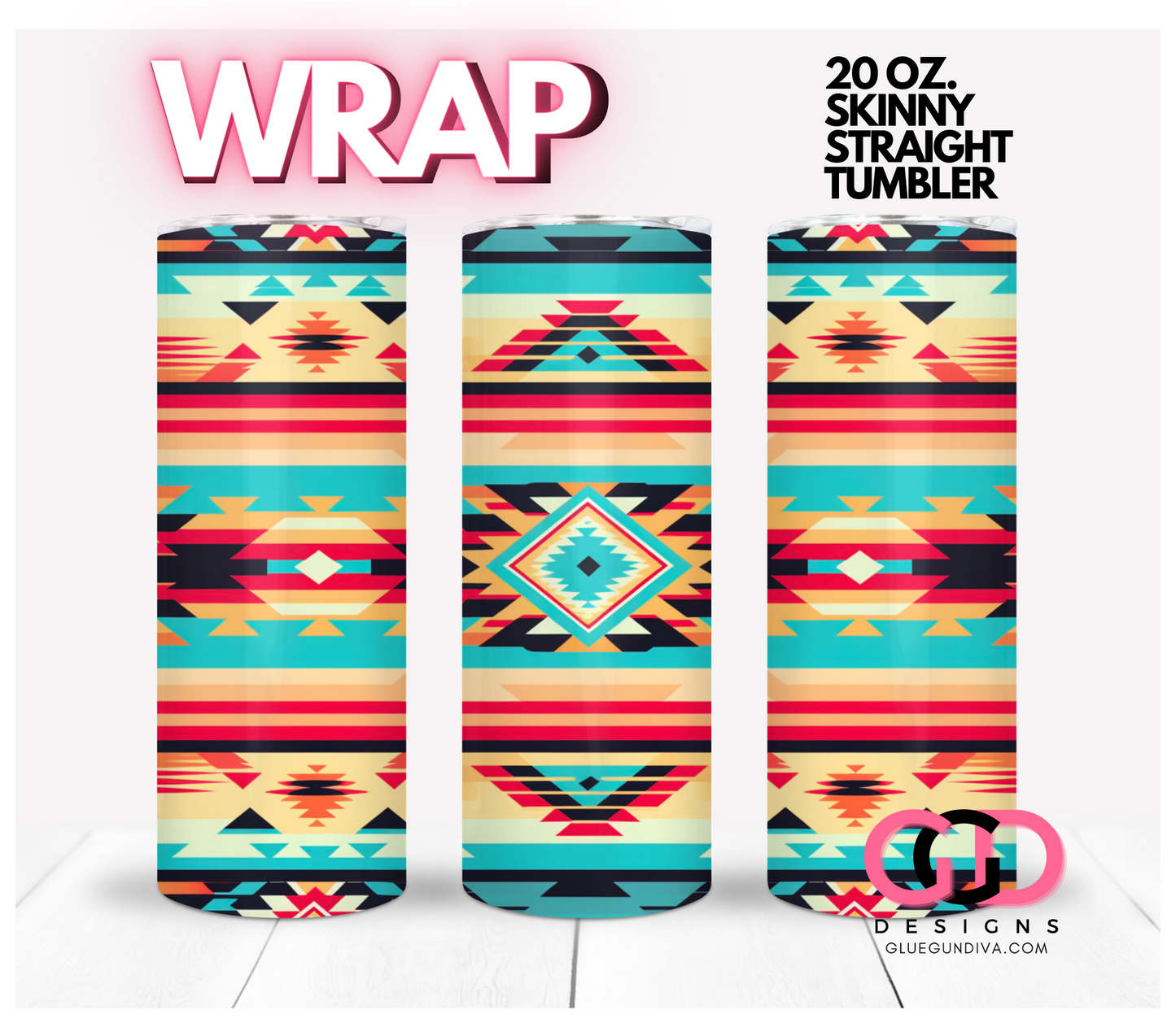 Western Serape-   Digital tumbler wrap for 20 oz skinny straight tumbler