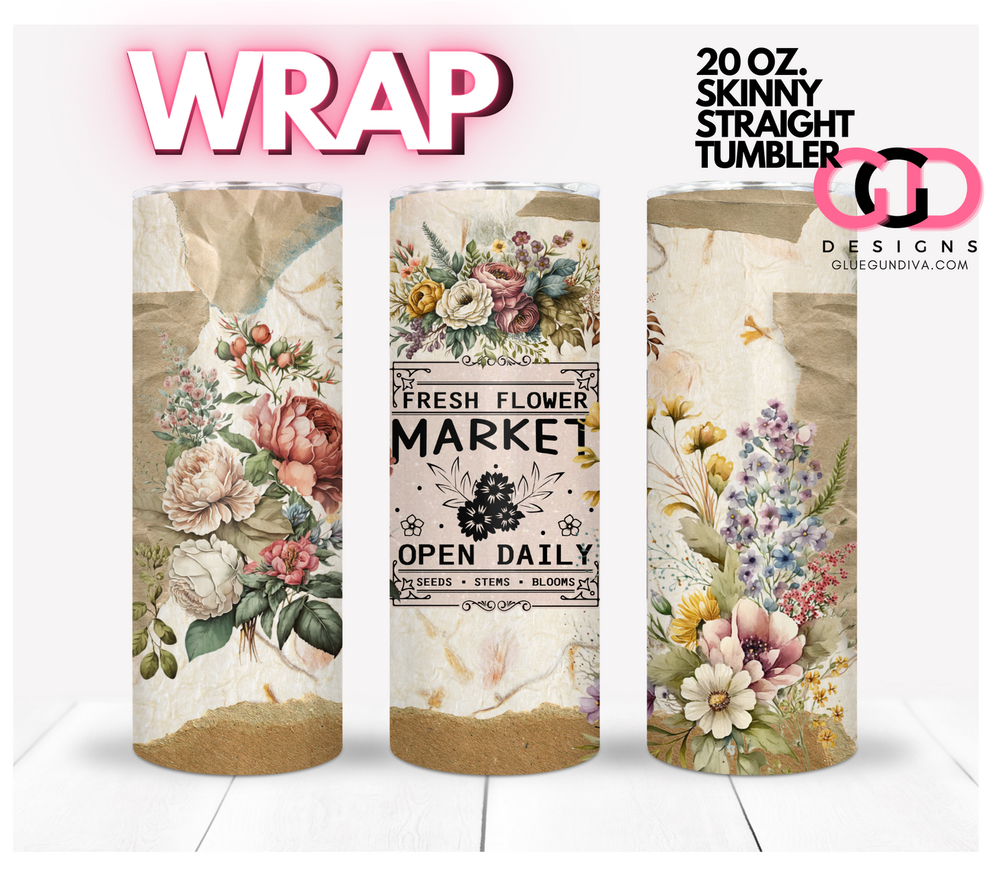 Fall Fresh Flower Market-   Digital tumbler wrap for 20 oz skinny straight tumbler