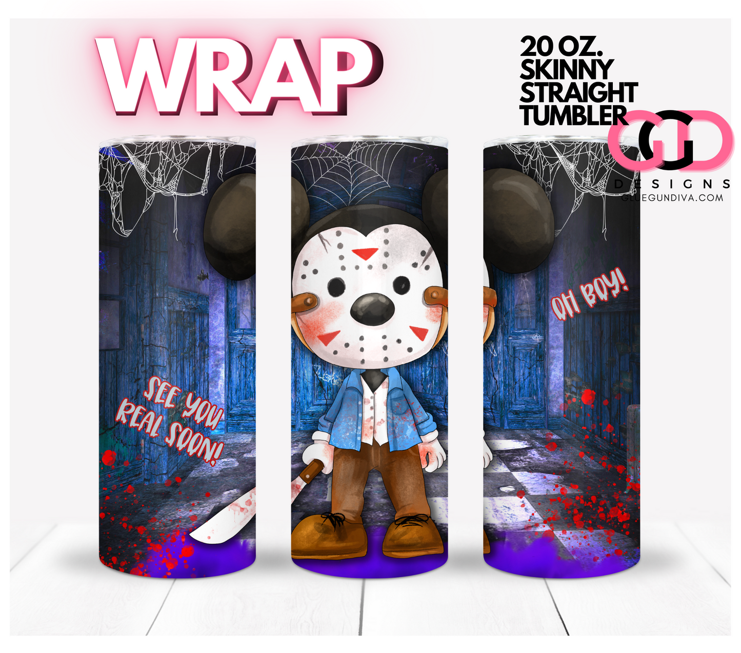 Oh Boy-   Digital tumbler wrap for 20 oz skinny straight tumbler