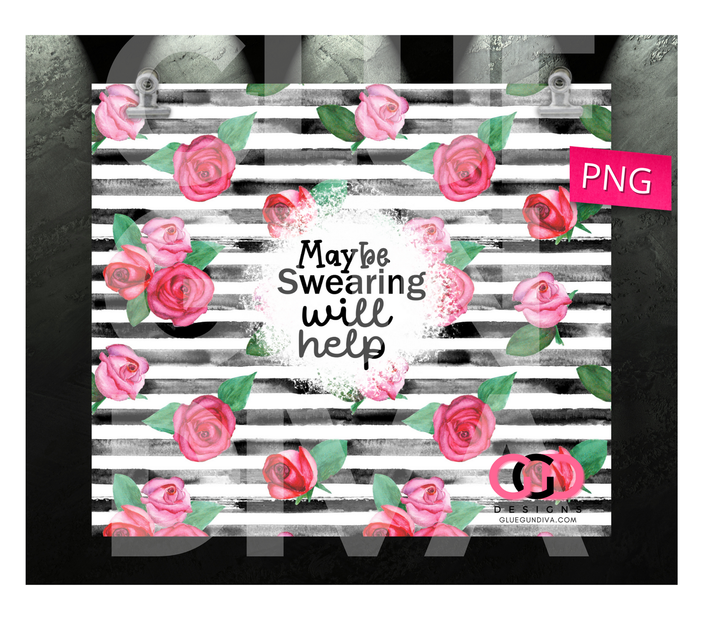 Maybe Swearing will Help-  Digital tumbler wrap for 20 oz skinny straight tumbler