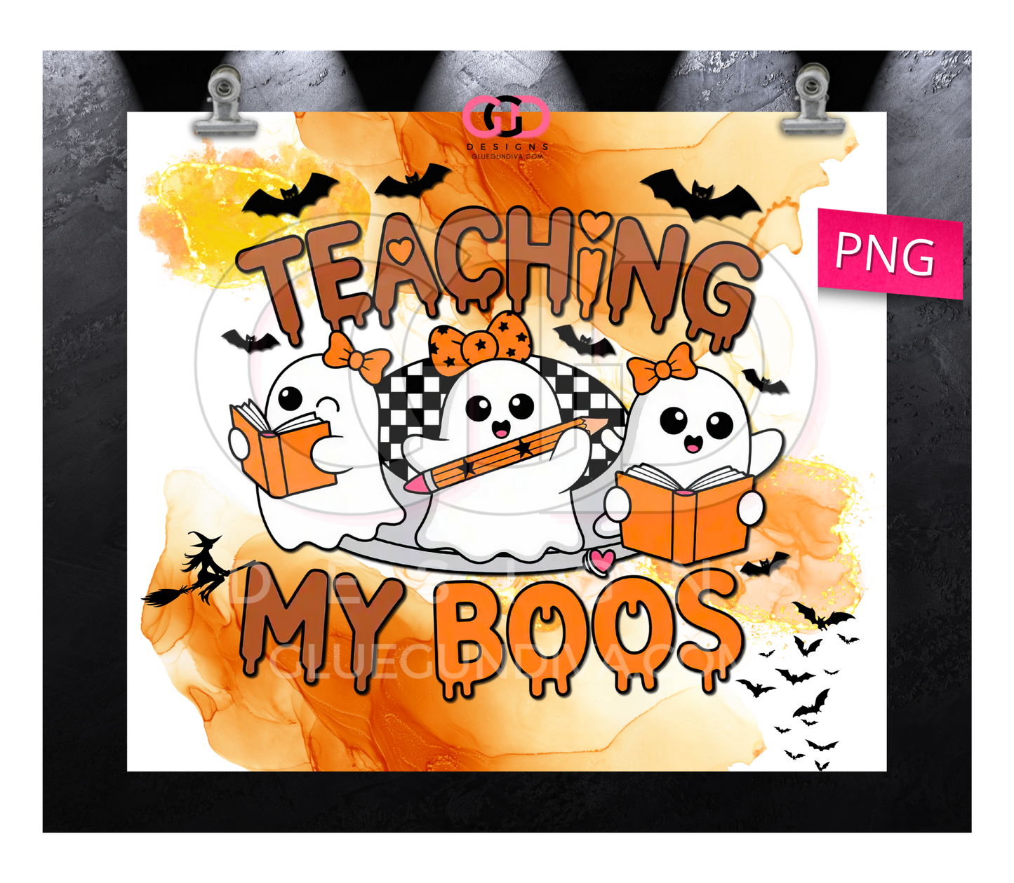 Teaching my Boos -  Digital tumbler wrap for 20 oz skinny straight tumbler