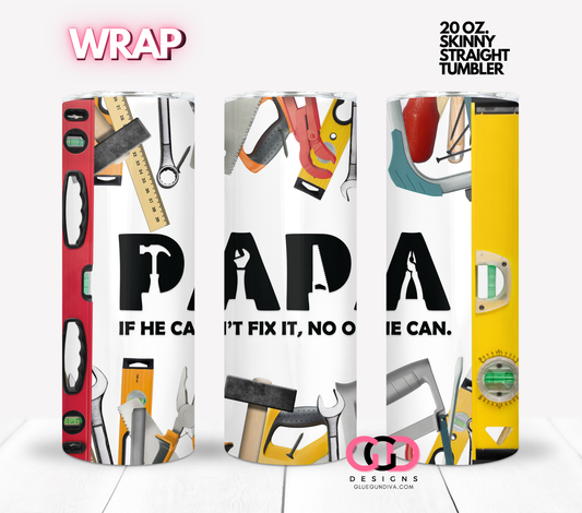 If Papa can't fix it-  Digital tumbler wrap for 20 oz skinny straight tumbler