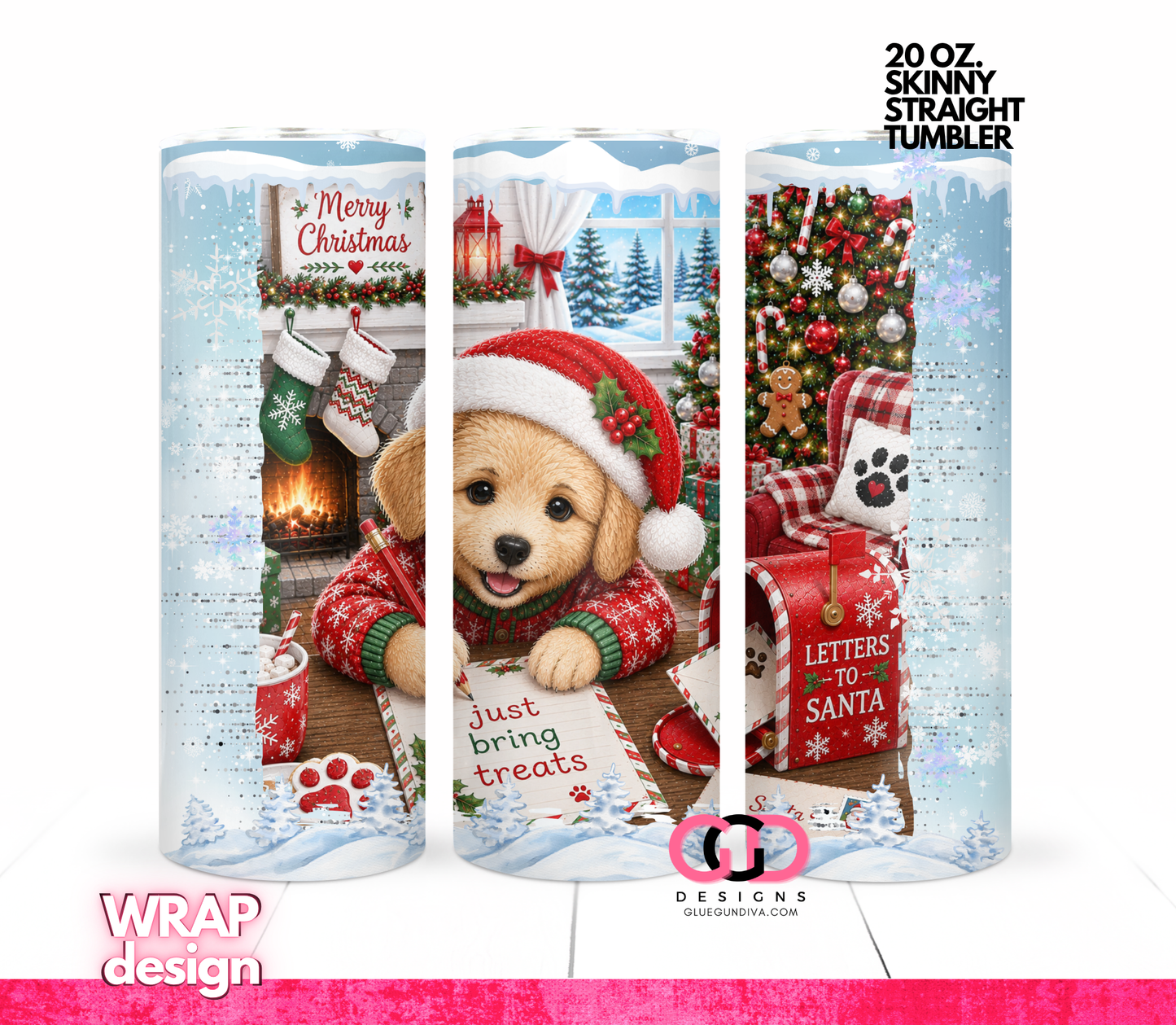 Just bring treats -  Digital tumbler wrap for 20 oz skinny straight tumbler