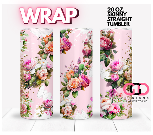 Pink Roses and Glitter -   Digital tumbler wrap for 20 oz skinny straight tumbler