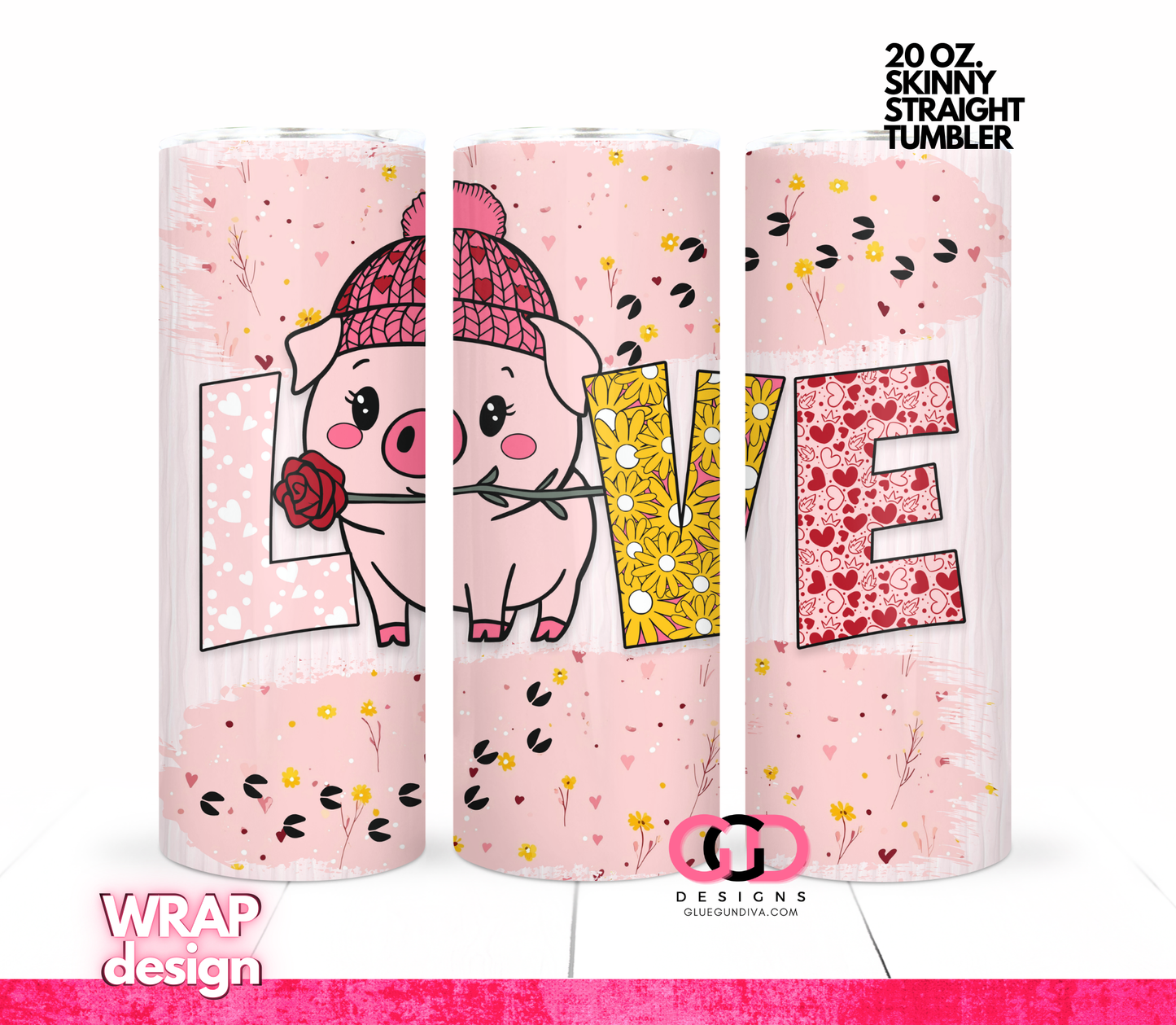 Piggy Love - Digital tumbler wrap for 20 oz skinny straight tumbler