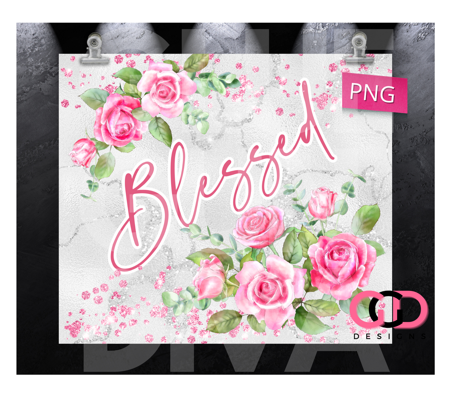 Blessed Pink Roses-   Digital tumbler wrap for 20 oz skinny straight tumbler