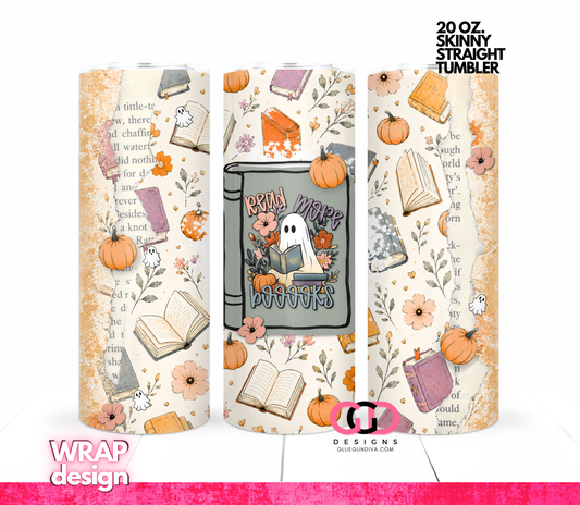 Read More Boooks Ghost -  Digital tumbler wrap for 20 oz skinny straight tumbler