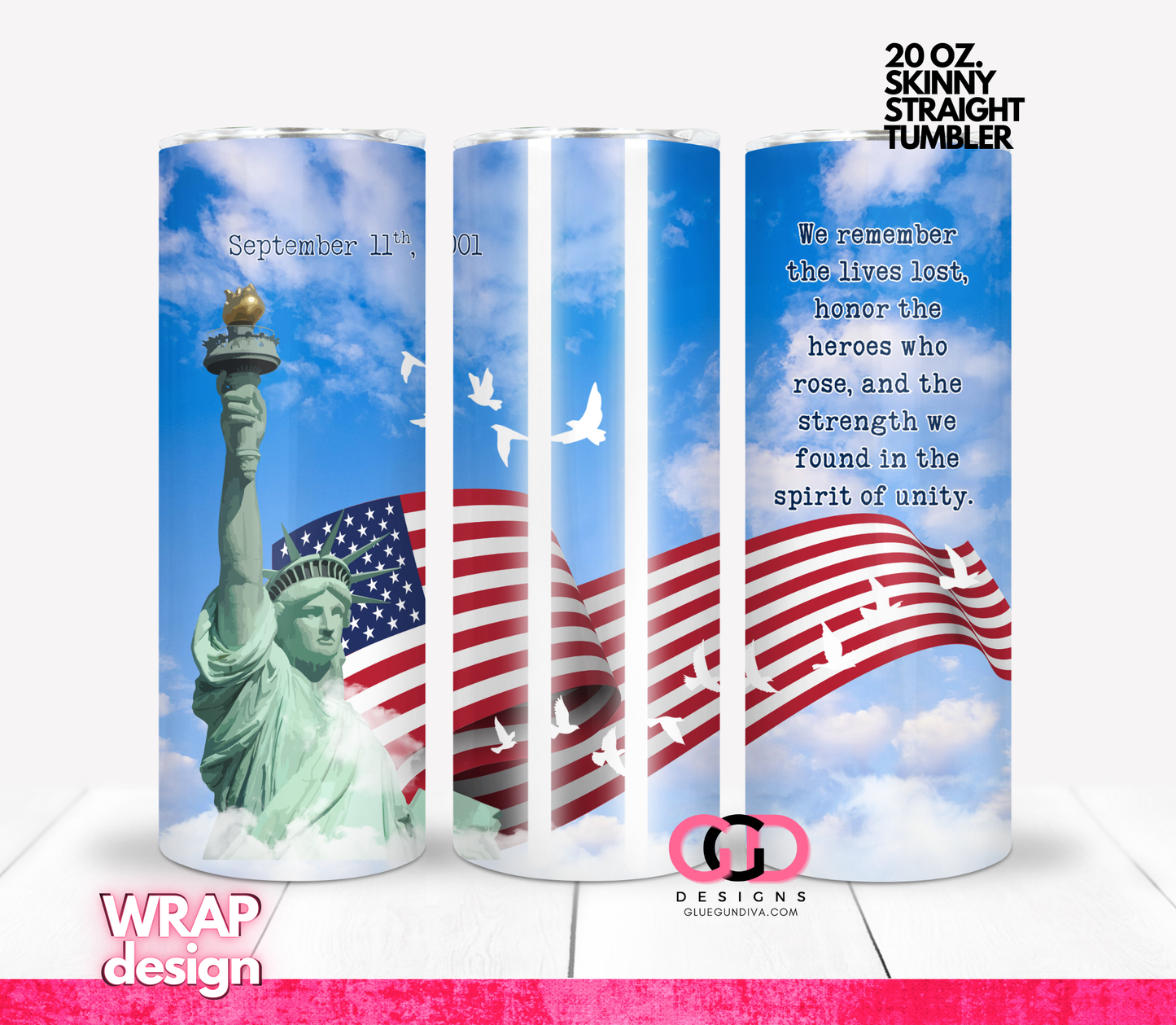 911 Spirit of Unity -   Digital tumbler wrap for 20 oz skinny straight tumbler