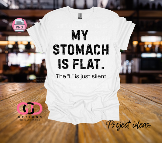 My Stomach is Flat -  PNGs & SVGs