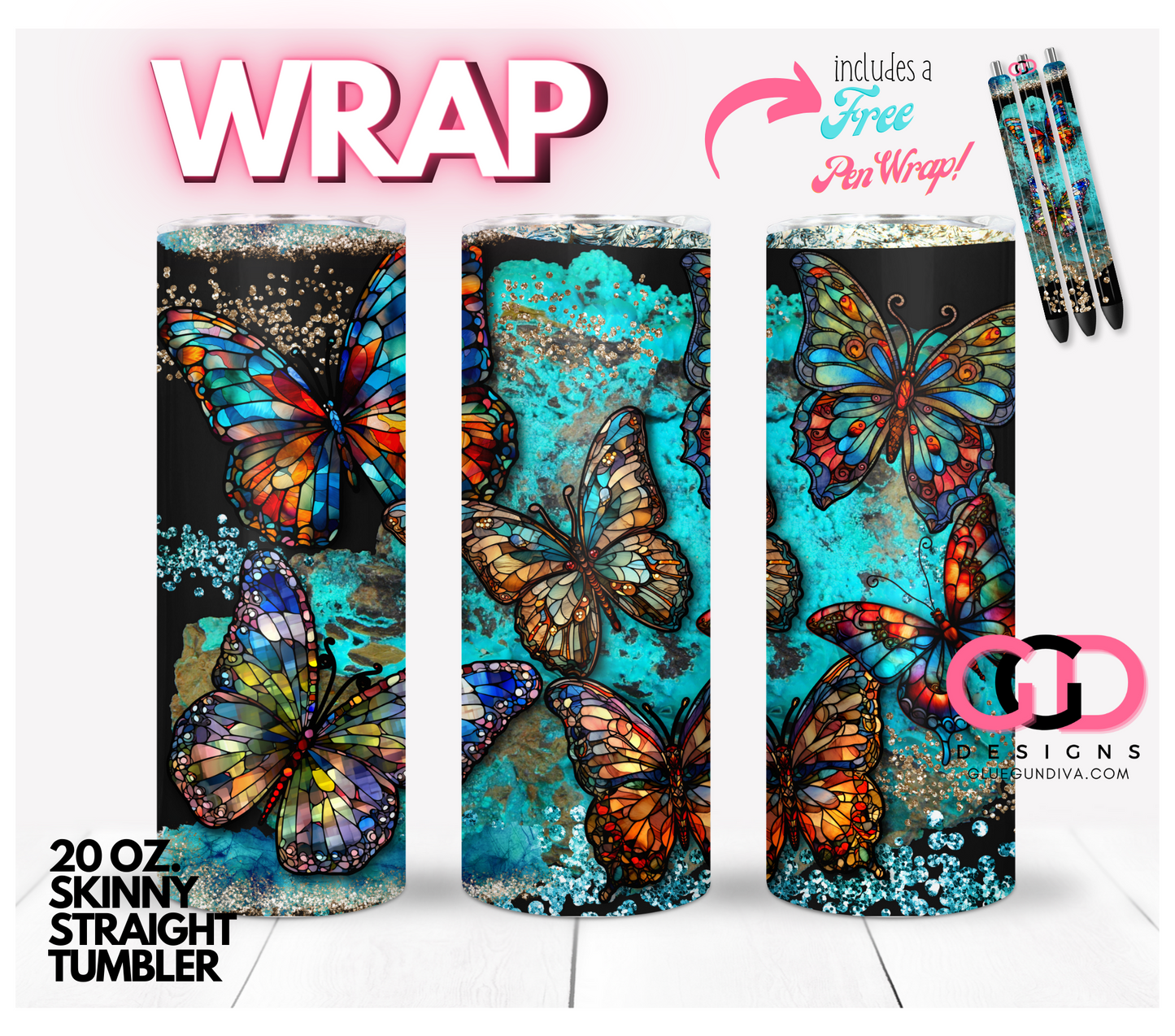 Amazing Butterflies with free pen wrap-   Digital tumbler wrap for 20 oz skinny straight tumbler