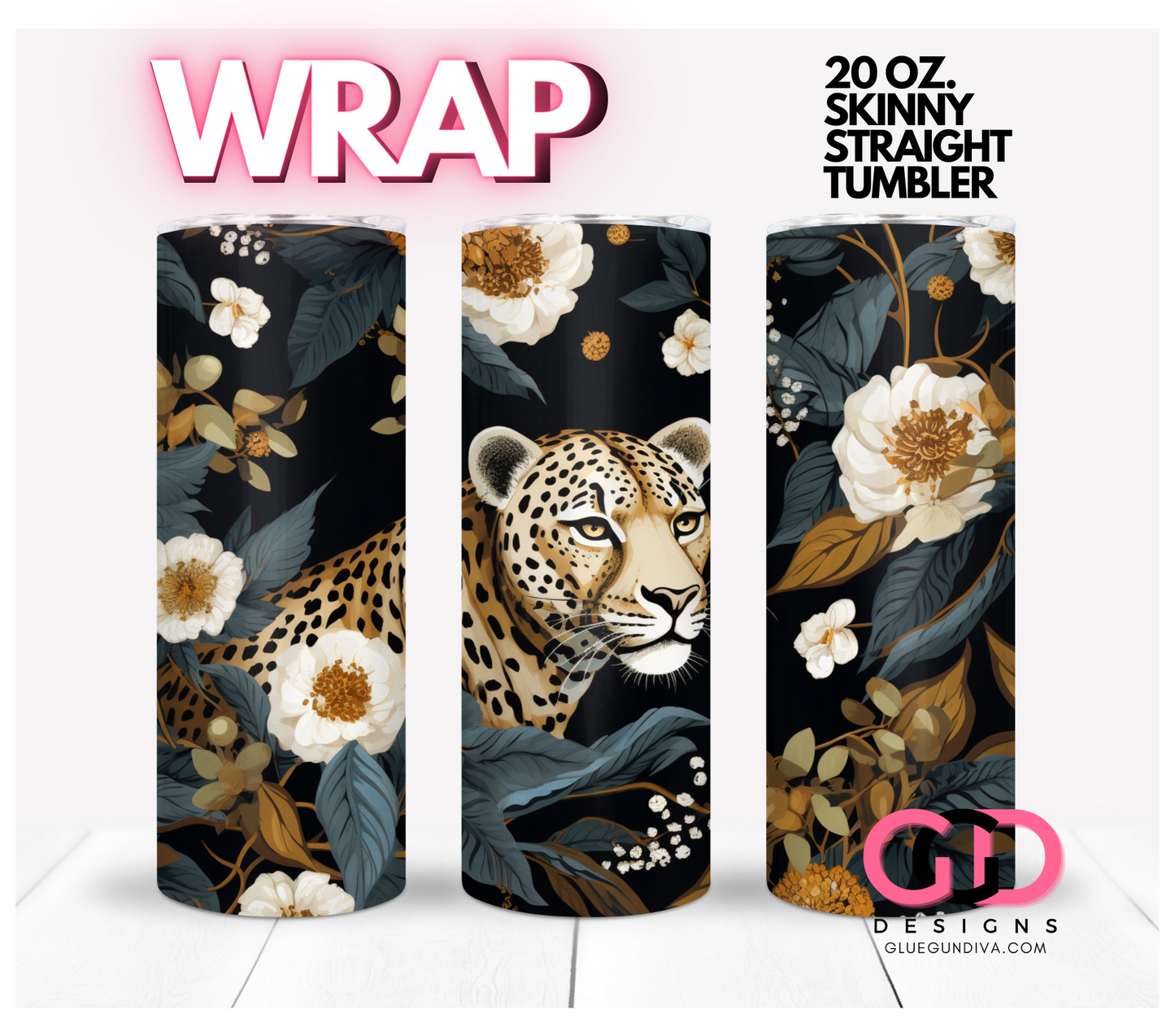 Leopard and Flowers-   Digital tumbler wrap for 20 oz skinny straight tumbler