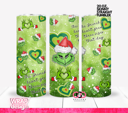 Heart grew three sizes -  Digital tumbler wrap for 20 oz skinny straight tumbler