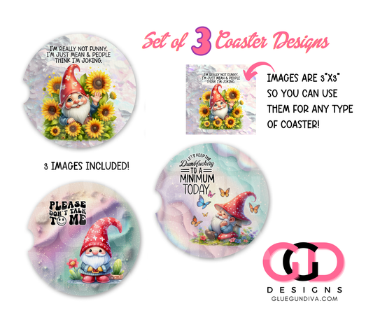 Sarcastic Spring Gnomes - Designs for Coasters