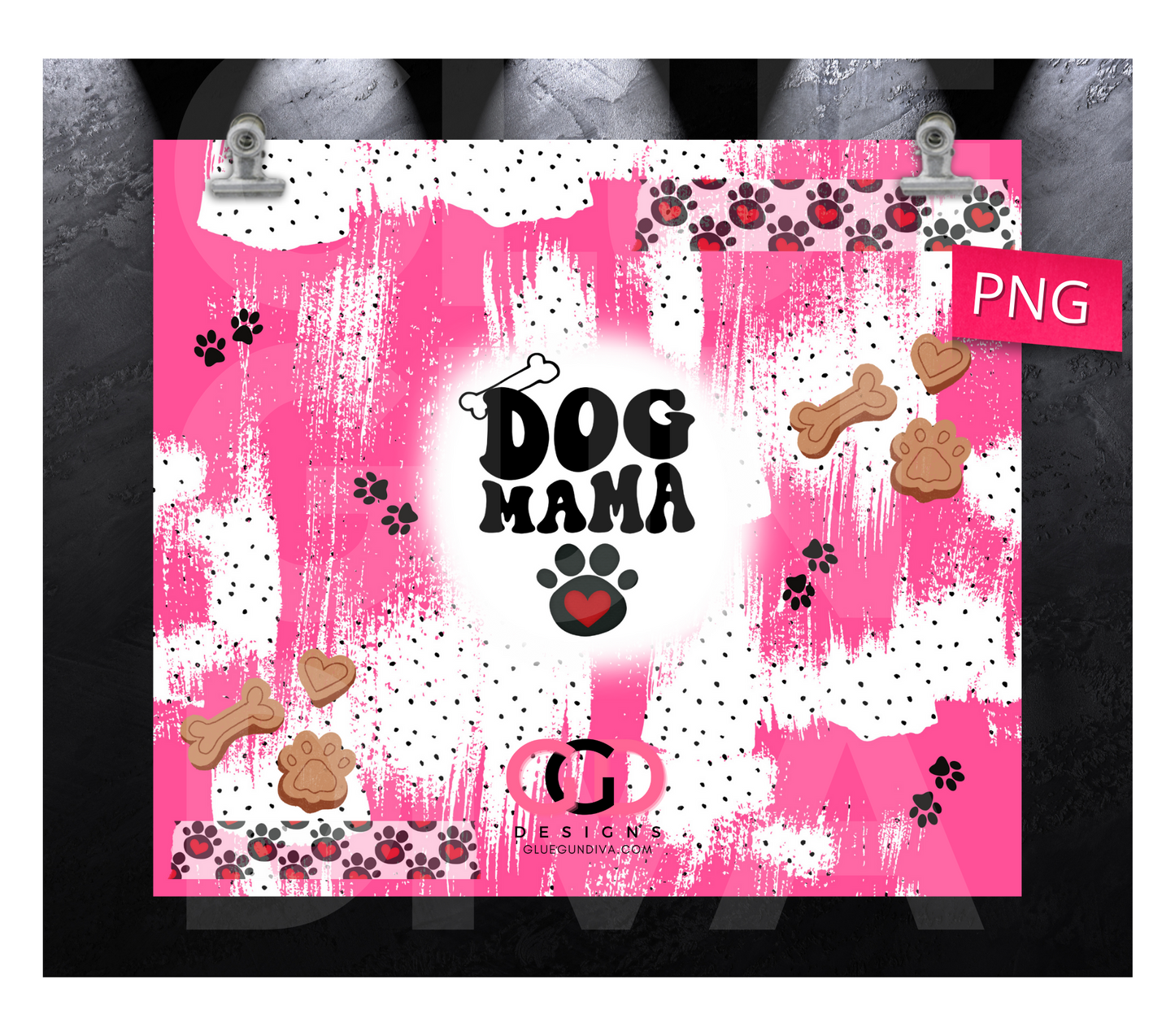 Dog Mama Hot Pink-   Digital tumbler wrap for 20 oz skinny straight tumbler