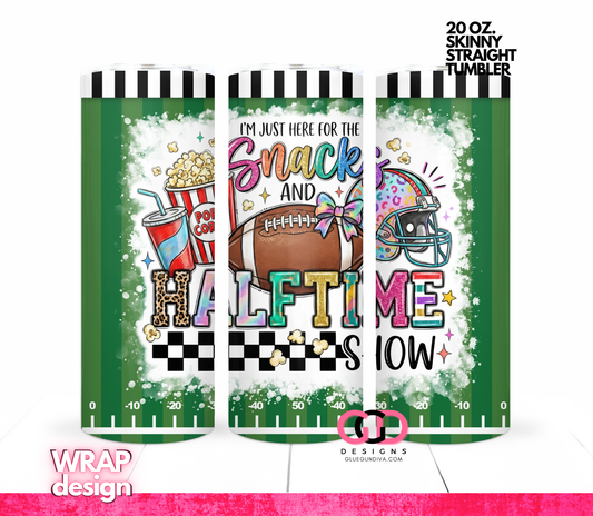 I'm just here for the snacks - Digital tumbler wrap for 20 oz skinny straight tumbler