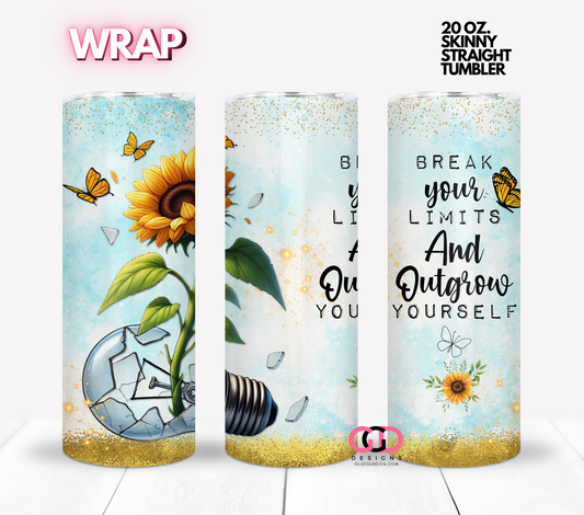 Outgrow Yourself -  Digital tumbler wrap for 20 oz skinny straight tumbler