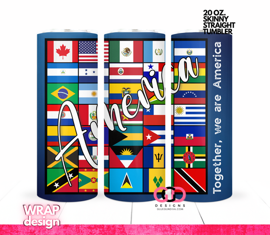 Together we are America -   Digital tumbler wrap for 20 oz skinny straight tumbler