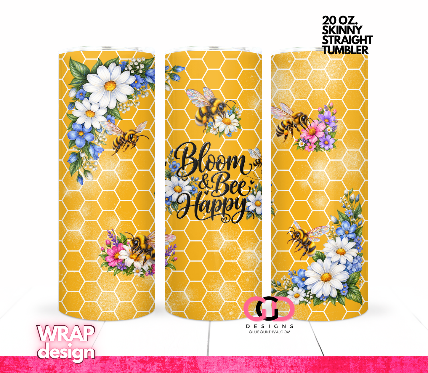 Bloom and Bee Happy Yellow -  Digital tumbler wrap for 20 oz skinny straight tumbler