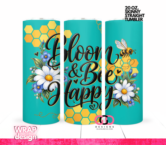 Bloom and Bee Happy Teal -  Digital tumbler wrap for 20 oz skinny straight tumbler