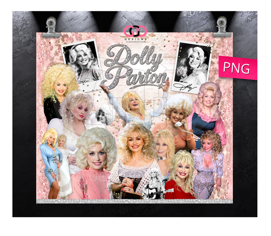 Dolly Parton Tribute -   Digital tumbler wrap for 20 oz skinny straight tumbler