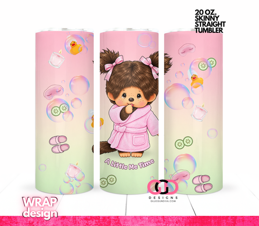 A Little Me Time - Digital tumbler wrap for 20 oz skinny straight tumbler