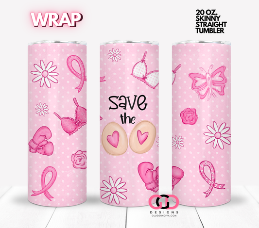 Save the Tatas Skin Tone 1- Digital tumbler wrap for 20 oz skinny straight tumbler