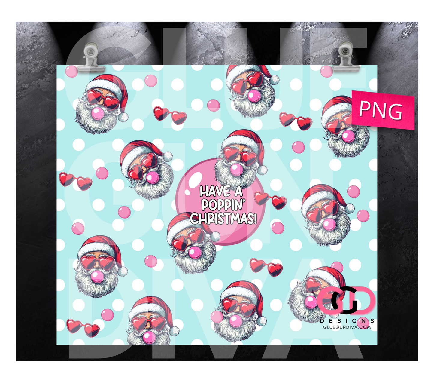 Poppin Christmas -  Digital tumbler wrap for 20 oz skinny straight tumbler