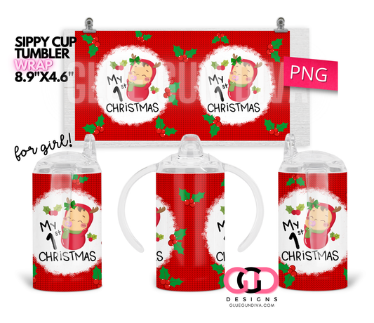 My First Chrismtas Girl - Digital Sippy Cup Wrap for kid's cups 12 oz