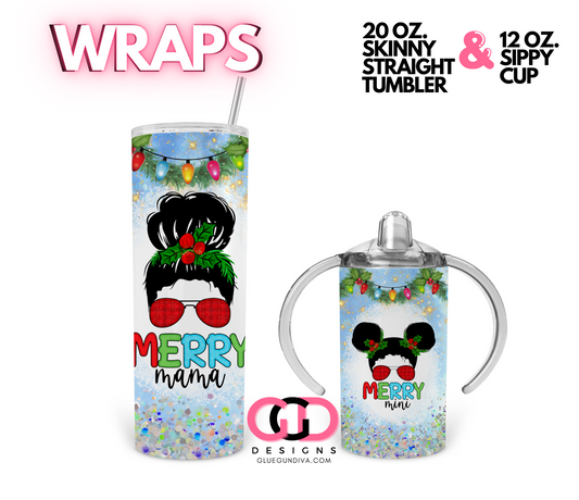 Merry Mama & Mini - Set of 2 Digital tumbler wraps for 20 oz skinny straight and Kid's 12 oz Sippy Cup