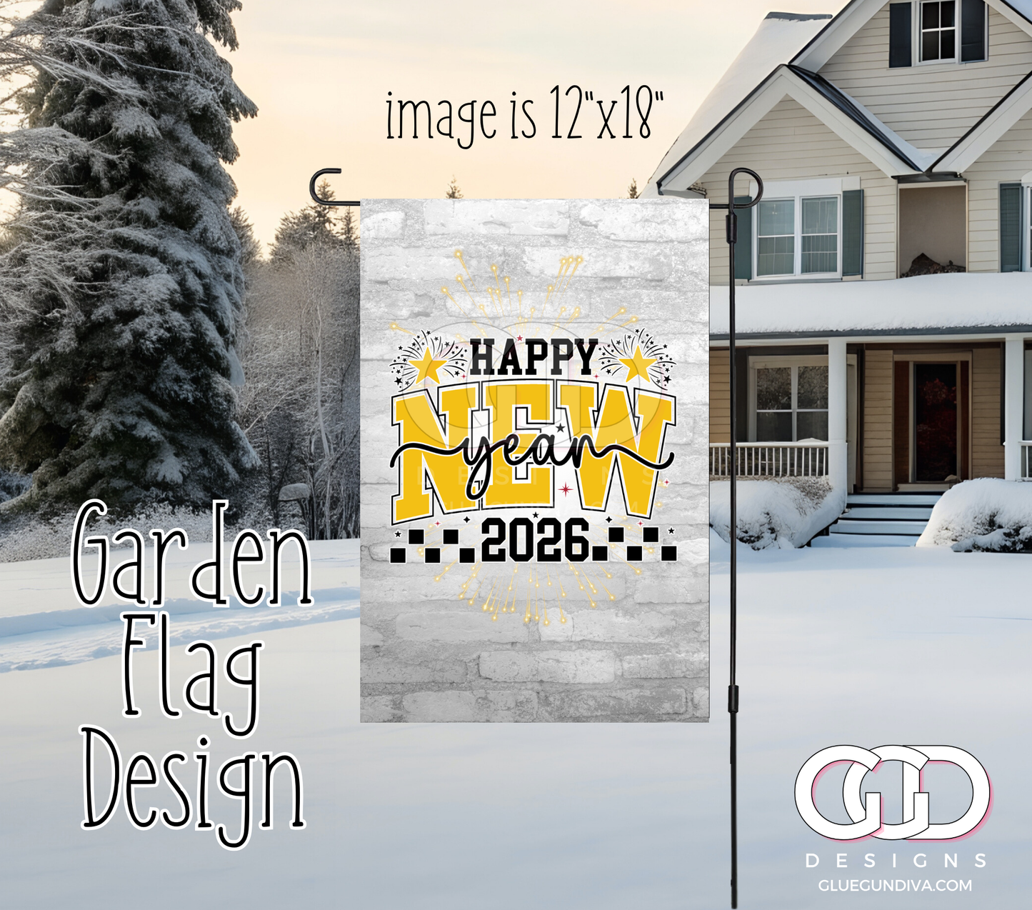 Happy New Year 2026 -  Garden Flag Designs
