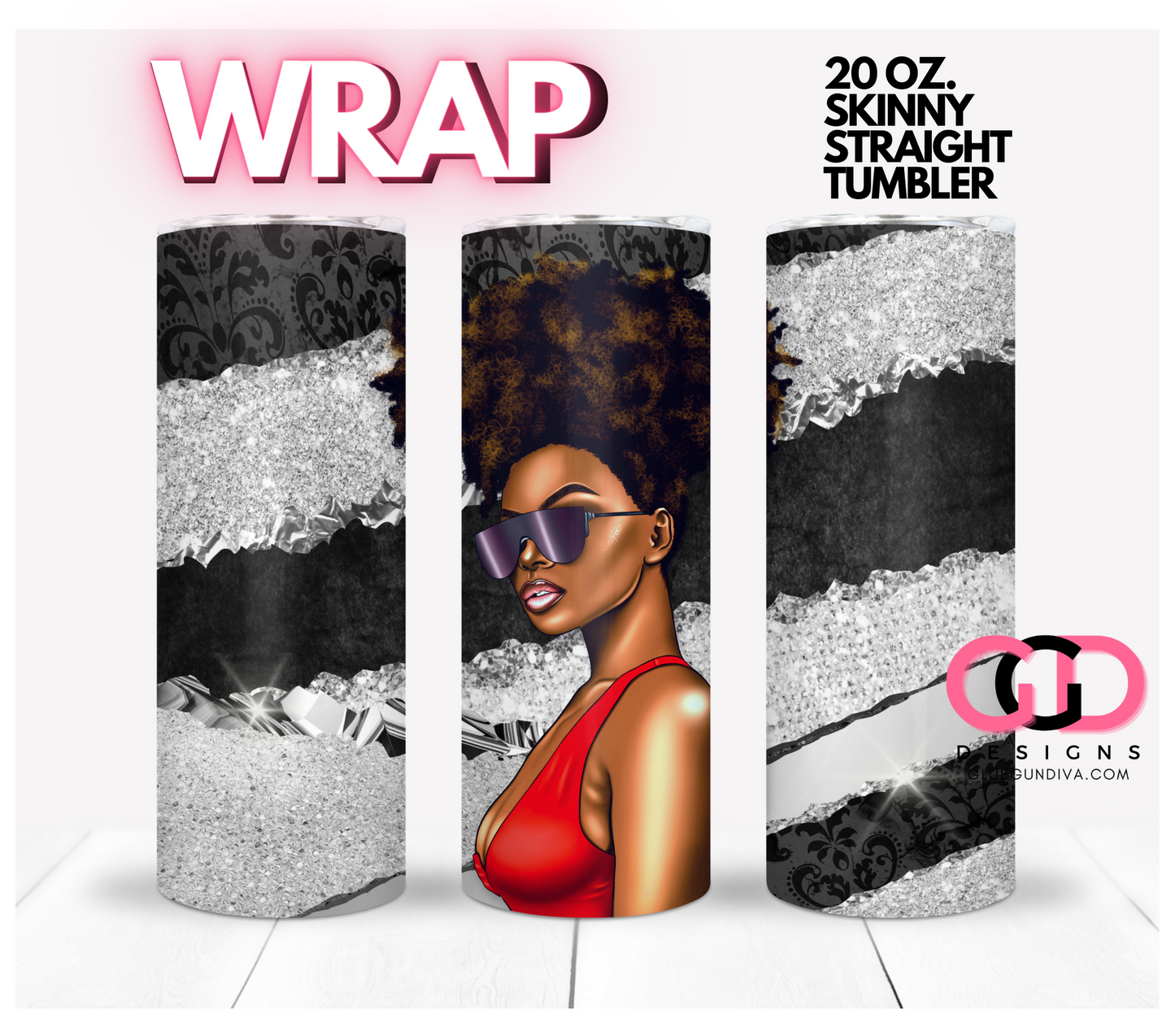 Glam Woman Skin Tone 1-   Digital tumbler wrap for 20 oz skinny straight tumbler