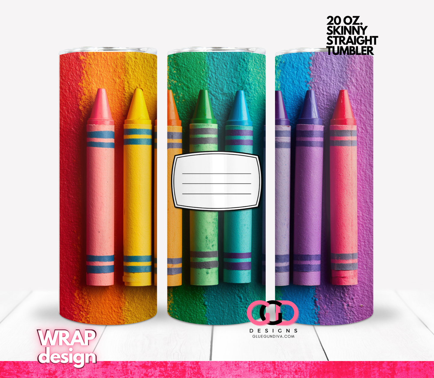 Crayons Label-   Digital tumbler wrap for 20 oz skinny straight tumbler