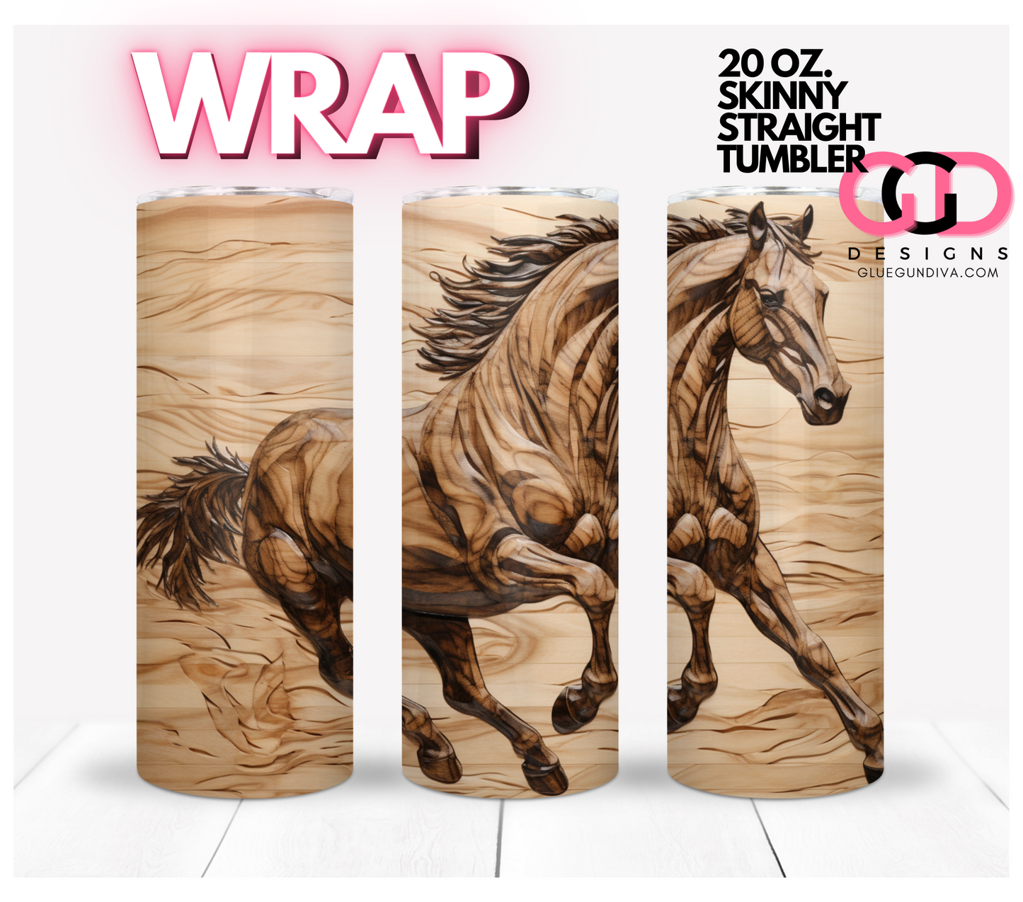 Trotting Wooden Horse-   Digital tumbler wrap for 20 oz skinny straight tumbler