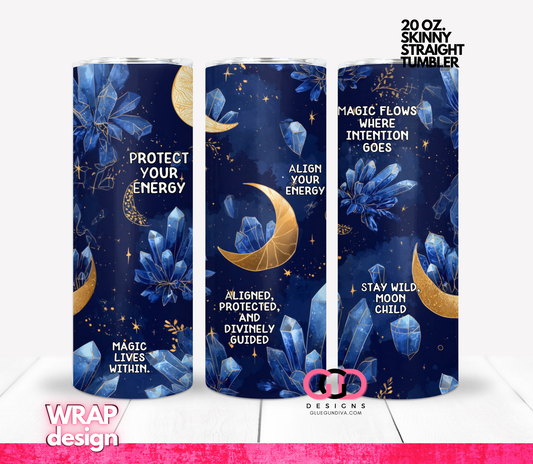 Astral Affirmations-   Digital tumbler wrap for 20 oz skinny straight tumbler