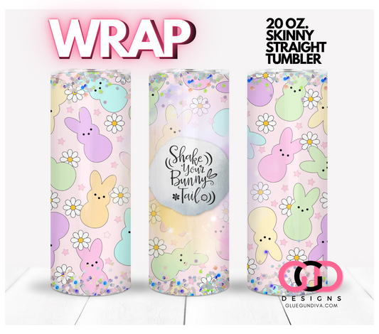 Shake Your Bunny Tail-   Digital tumbler wrap for 20 oz skinny straight tumbler