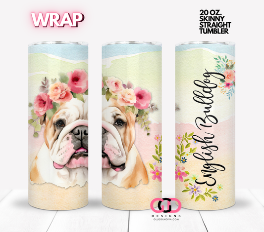 English Bulldog Floral Crown-  Digital tumbler wrap for 20 oz skinny straight tumbler