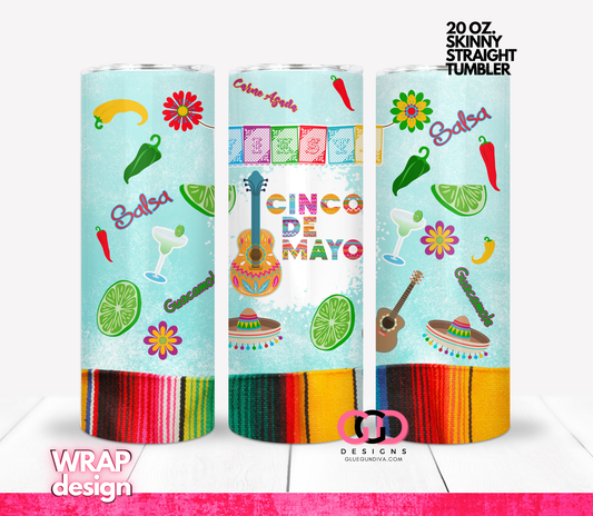 Cinco de Mayo -  Digital tumbler wrap for 20 oz skinny straight tumbler