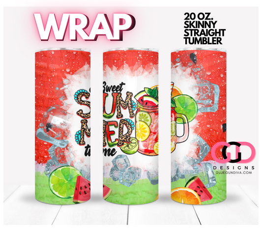 Sweet Summer Time -   Digital tumbler wrap for 20 oz skinny straight tumbler