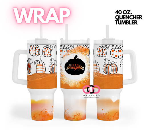 Hello Pumpkin Sunburst -   Digital tumbler wrap for 40 oz tumbler