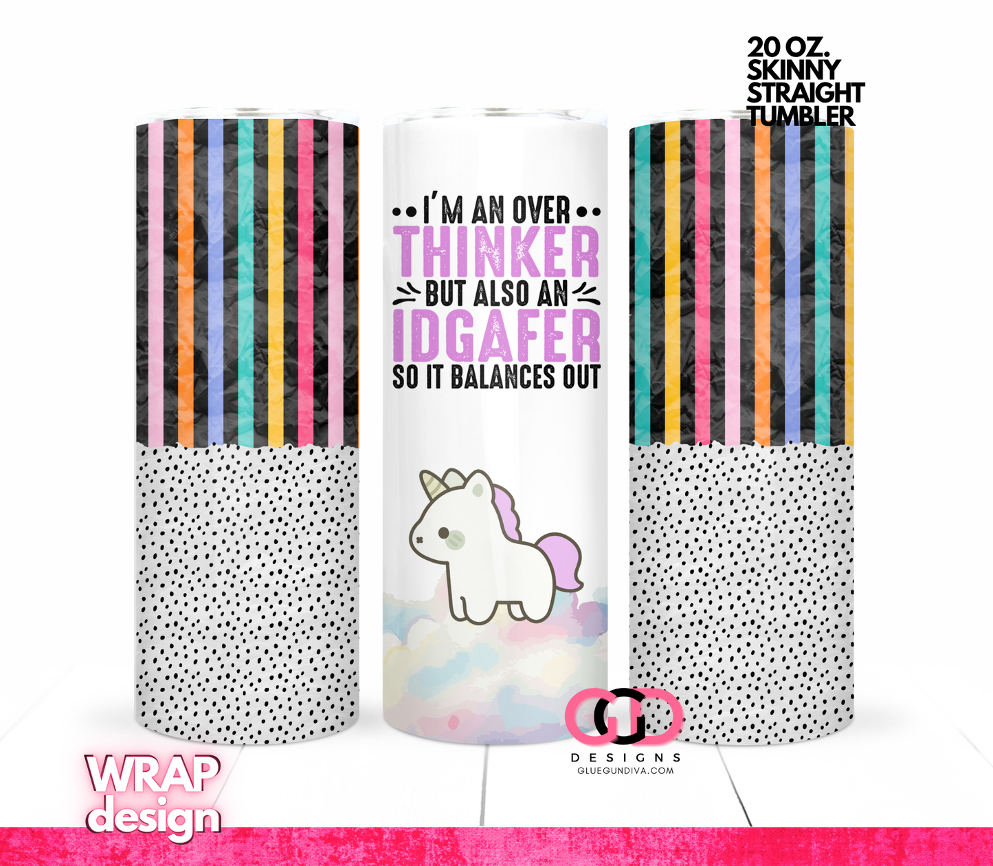 It Balances Out -Digital tumbler wrap for 20 oz skinny straight tumbler
